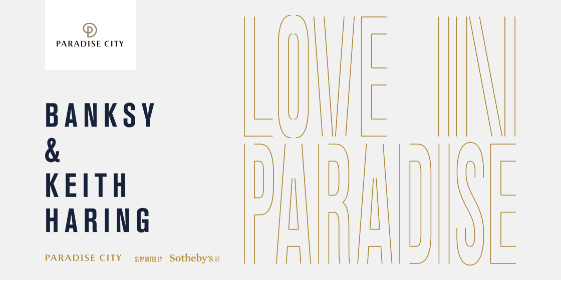 LOVE IN PARADISE : BANKSY & KEITH HARING